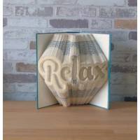 gefaltetes Buch - Relax // Buchkunst // Bookfolding // Dekoration // Entspannung // Aufmunterung // Geschenk Bild 1