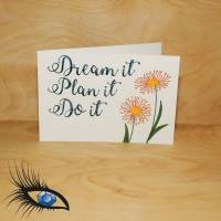 [2019-0382] Klappkarte Motivation "Dream - Plan - Do" - handgeschrieben + handgezeichnet Bild 1