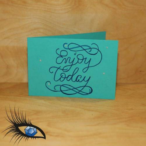 [2019-0585] Klappkarte Motivation "Enjoy today" - handgeschrieben