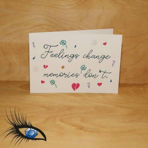 [2019-0449] Klappkarte Motivation "Feelings change memories don't" - handgeschrieben