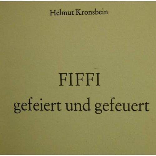 Fiffi gefeiert und gefeuert