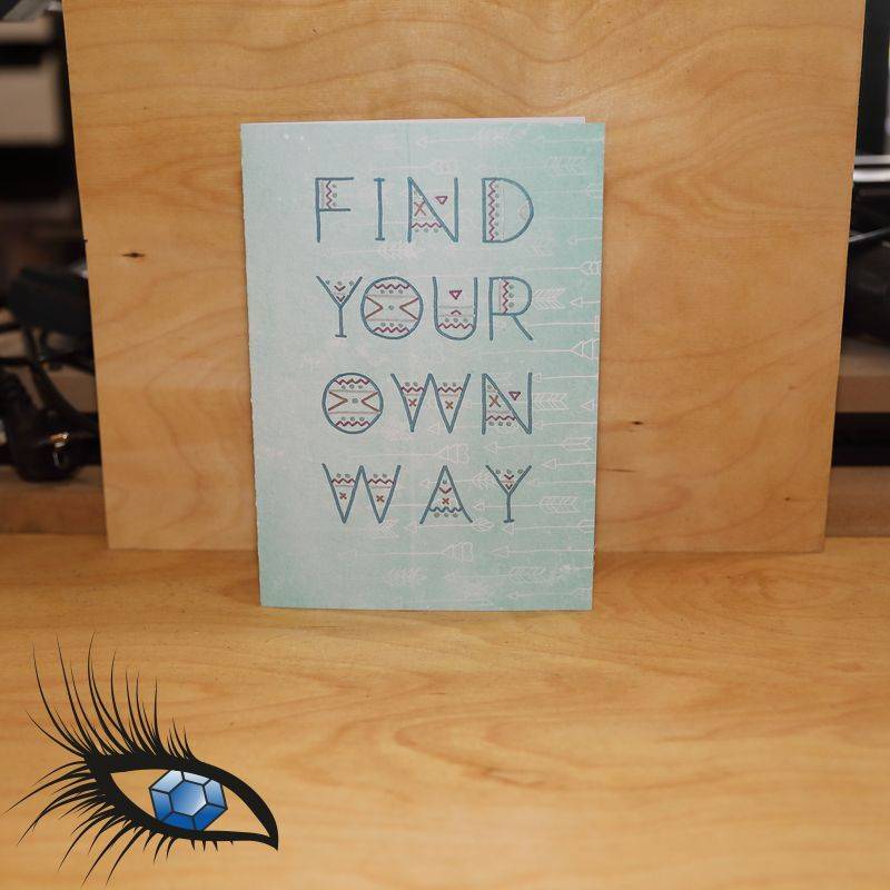 [2019-0399] DinA5-Klappkarte Motivation "Find your own way" - handgeschrieben Bild 1
