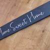Holzschild zum Anlehnen "Home Sweet Home" aus der Manufaktur Karla Bild 7