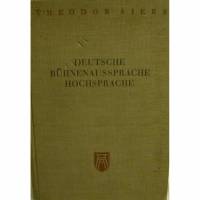 Deutsche Bühnenaussprache,Hochsprache,1927, Ahn Verlag Köln, 261 Seiten. Bild 1