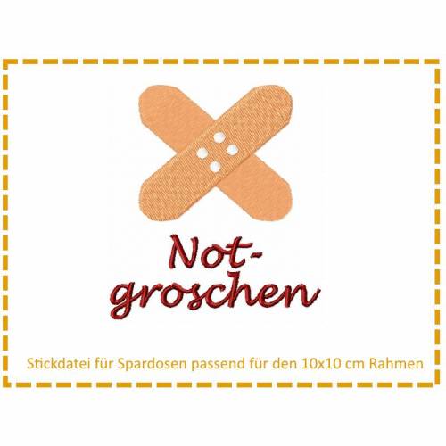 Stickdatei für Spardosen - Notgroschen 10x10