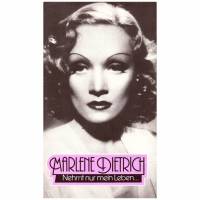Marlene Dietrich *** Nehmt mein Leben ... *** Bild 1