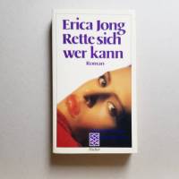 Taschenbuch, Roman, Rette sich wer kann, Erica Jong, Fischer 1978 Bild 1