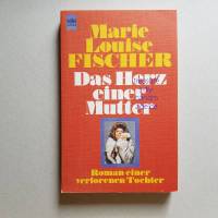 Taschenbuch, Roman, Marie Louise Fischer, Das Herz einer Mutter, 1978 Bild 1
