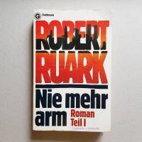 Taschenbuch Nie mehr arm I, Roman, Robert Ruark, 1981 Bild 1