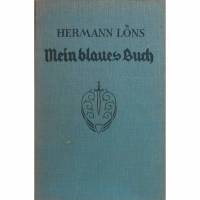 Hermann Löns - Mein blaues Buch, Balladen 1912 Bild 1