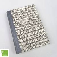 Notizbuch, 18 x 13 cm, grau eisen metallic, Lettern, Druckerschrift, Papier glatt, handgefertigt Bild 1