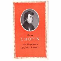 Fabian *** Wenn Chopin ein Tagebuch geführt hätte ... *** Bild 1