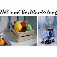 Näh & Bastelanleitung Teebeutel, Bonbon & Obstkiste für den Kaufmannsladen! Bild 1