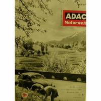 ADAC Motorwelt  München April 1955, Offizielles Organ des Allgemeinen Deutschen Automobil-Clubs E.V. Heft 4 Jahrgang 8 Bild 1