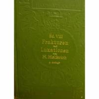 Bd. VIII Atlas und Grundriss der traumatischen Fakturen und Luxationen von H.Helferich. 9.Auflage, 1914, Bild 1