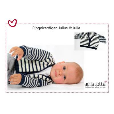 Strickanleitung für den coolen Ringelcardigan "Julius&Julia", für Babys und Kleinkinder von 0-2 Jahre in 3 Größ