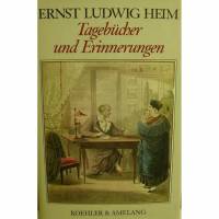 Ernst Ludwig Heim - Tagebücher und Erinnerungen,  ausgewählt und herausgegeben von Wolfram Körner, Bild 1