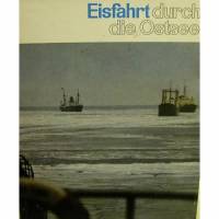 Eisfahrt durch die Ostsee, Koehler Verlag 1969, 151 Seiten. Bild 1