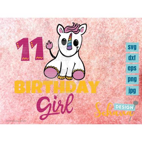 Plotterdatei Einhorn Geburtstagsshirt Motiv 11 Geburstag süß EPS DXF SVG png u jpg Plotterdatei Digistamp Sublimation Druck cricut cameo pdf