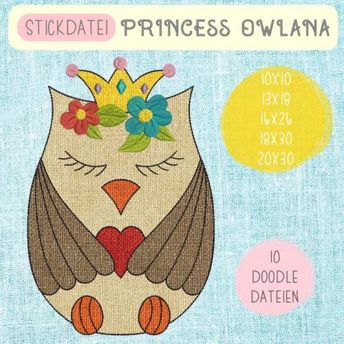 Digitale Stickdatei  "Princess Owlana Doodle" für den 10x10 - 20x30 cm (4x4 - 8x12") Stickrahmen