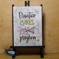 Spruchbild - "Motivation - Practice makes progress" - DinA5 - [2020-0053] - handgeschrieben Bild 1