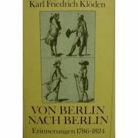 Von Berlin nach Berlin-Erinnerungen 1786-1824 Bild 1
