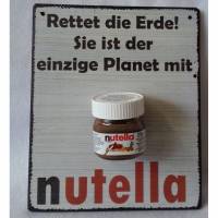 Rettet die Erde! Sie ist der einzige Planet mit Nutella Wanddeko Geschenk Küche mit Mini-Nutella Bild 1