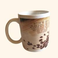 Kaffee-Tasse mit einem kreativen Spruch und einem dekorativen Motiv Bild 5
