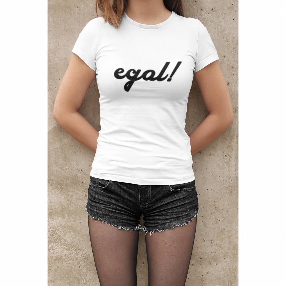 FUN T-Shirt Frauen "egal!" lustiges Lady Fit Shirt für Party, Urlaub Bild 1