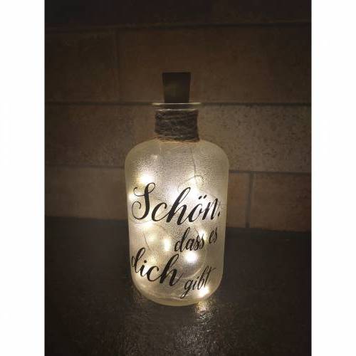 Leuchtflasche LED Schön, dass es dich gibt