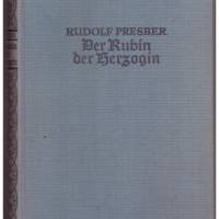Rudolf Presber *** Der Rubin der Herzogin *** Bild 1