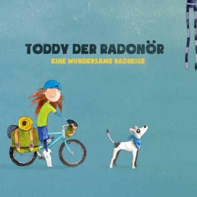 Kinderbuch, "Toddy der Radonör", ein Bilderbuch mit wunderschönen Illustrationen über eine Fahrrad-Reise
