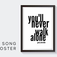 Songtext Design Poster | you'll never walk alone | Digital Print | Typo Bild | Kunstdruck | Geschenk Fußball Fans | Bild 1