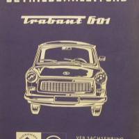 Betriebsanleitung für den Personenkraftwagen-Trabant 601- Limousine und Universal Bild 1