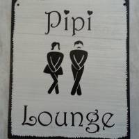 Türschild Pipi Lounge Wanddeko HolzSchild WC Toilette Bild 1