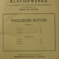 J.S.Bach Klavierwerke Busoni- Ausgabe VIII Englische Suiten Bild 2