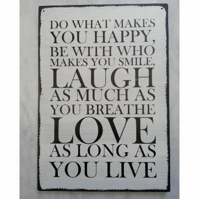 Türschild Do what makes you happy Wanddeko Holzschild
