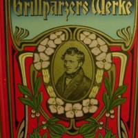 Prachtband - Grillparzers Werke 1900/12, neue illustrierte Ausgabe, Merkur Verlag Bild 1