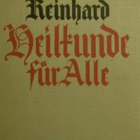 Reinhard Heilkunde für alle Herder Verlagsbuchhandlung,Freiburg im Breisgau,1932 Bild 1
