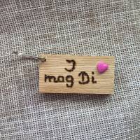 Schlüsselanhänger aus Holz, Anhänger, „ I mog Di “, Herz,Schmuckkeramik Bild 1