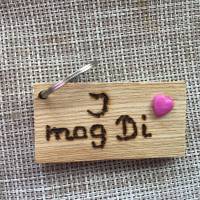 Schlüsselanhänger aus Holz, Anhänger, „ I mog Di “, Herz,Schmuckkeramik Bild 4