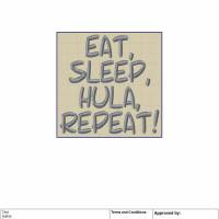 Stickdatei "EAT, SLEEP, HULA, REPEAT!" Bild 2