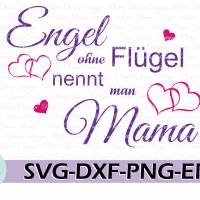 Plotterdatei Engel ohne Flügel nennt man Mama SVG DXF PDF SVG Bild 6