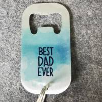 Flaschenöffner / Schlüsselanhänger "Best Dad Ever" Männergeschenk Bild 2