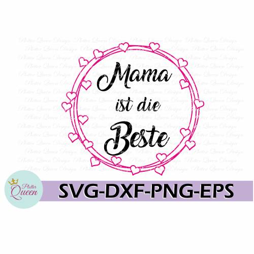 Plotterdatei Mama ist die Beste SVG DXF PDF SVG