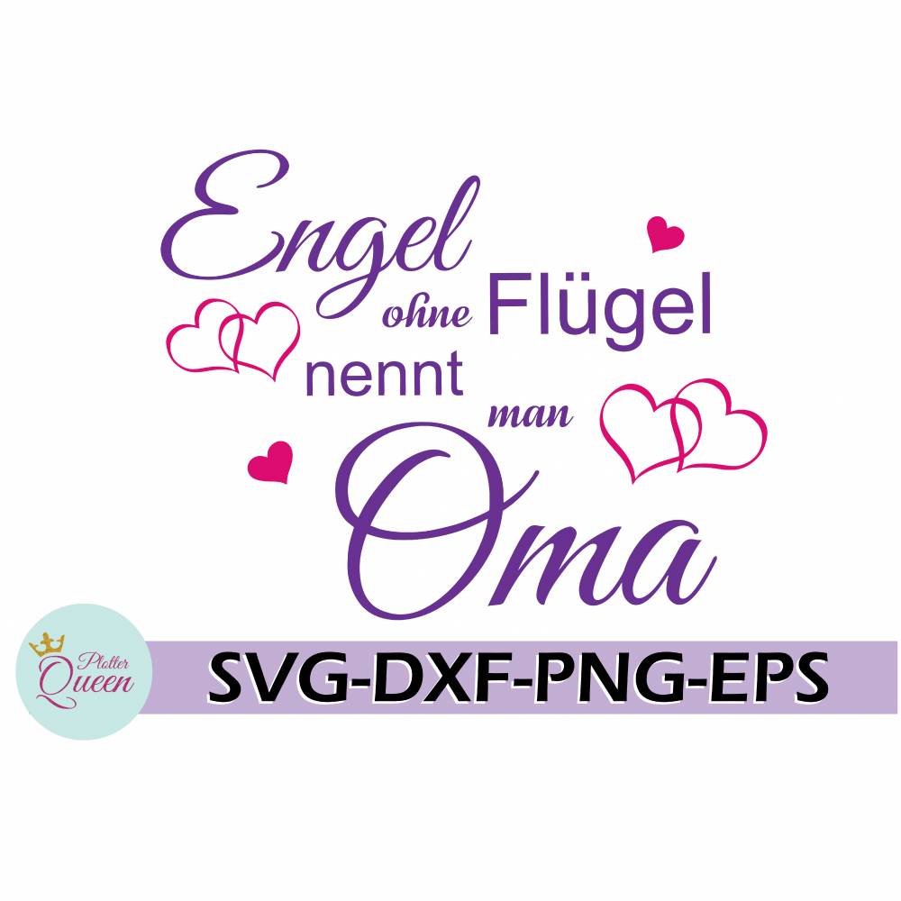 Plotterdatei Engel ohne Flügel nennt man Oma 2 SVG DXF PDF SVG