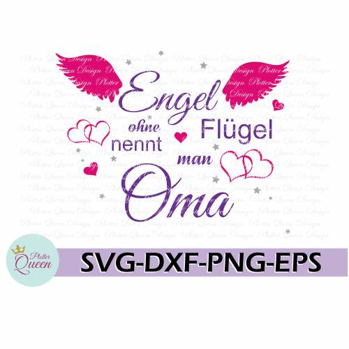 Plotterdatei Engel ohne Flügel nennt man Oma 3 SVG DXF PDF SVG