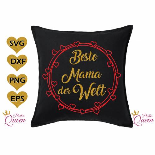 Plotterdatei Mama du bist die Beste SVG DXF PDF SVG