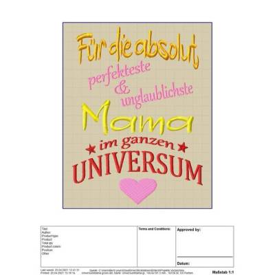 Stickdatei "Für die absolut perfekteste & unglaublichste Mama im ganzen Universum" in zwei Grössen