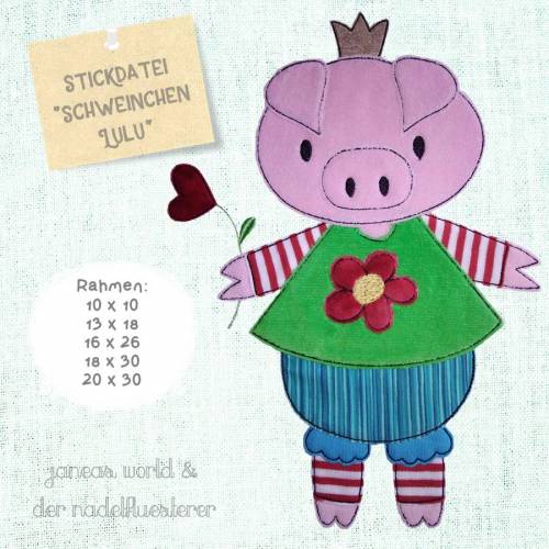 Digitale Stickdatei Janeas World Schweinchen Lulu 10x10 - 20x30 cm (4x4 - 8x12") Stickrahmen